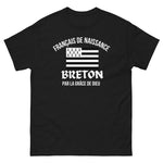 T-shirt fierté bretonne : Breton par la grâce de Dieu