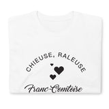 T-shirt cadeau humour Franc-Comtoise chieuse râleuse et je t'emm....