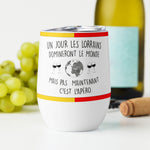 Gobelet à vin et apéro acier PREMIUM - Cadeau humour Lorrain & Lorraine