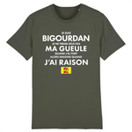Je suis Bigourdan je ne ferme pas ma gueule - T-shirt standard coton bio - imprimé FR - Ici & Là - T-shirts & Souvenirs de chez toi