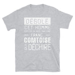 Franc-comtoise-desole T-shirt Standard - Ici & Là - T-shirts & Souvenirs de chez toi