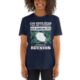 J'ai peut-être l'air de t'écouter mais dans ma tête je suis à la Réunion - T-shirt Standard - Ici & Là - T-shirts & Souvenirs de chez toi