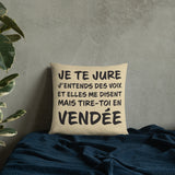 Tire toi en Vendée - Coussin décoratif et humoristique sur la Vendée - Ici & Là - T-shirts & Souvenirs de chez toi