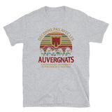 Déconne pas avec les Auvergnats - T-shirt Standard - Ici & Là - T-shirts & Souvenirs de chez toi
