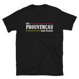 Siéu Prouvençau, noun francés - Provençal, pas français - T-shirt Standard - Ici & Là - T-shirts & Souvenirs de chez toi