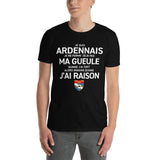 Ardennais, je ne ferme pas ma gueule - T-shirt standard - Ici & Là - T-shirts & Souvenirs de chez toi