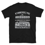 T-shirt idée cadeau humour Ariégeois - N'emmerdez pas les Ariégeois