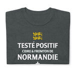 Testé positif, cidre et fromton de Normandie - T-shirt standard