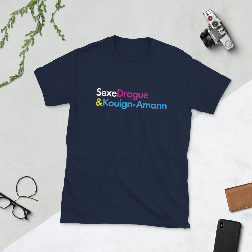 Sexe, drogue & Kouign Amann - Bretagne - T-shirt humour standard | Ici & Là  - T-shirts & Souvenirs de chez toi