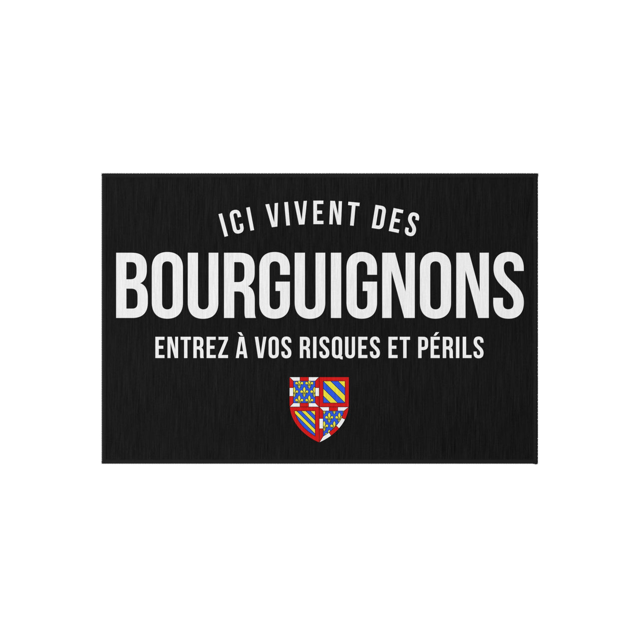 Tapis paillasson Bourgogne - Ici vivent des Bourguignons