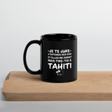 Mug brillant noir Souvernir de Tahiti - j'entends des voix