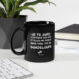 Mug Tasse cadeau souvenir Guadeloupe : J'entends des voix