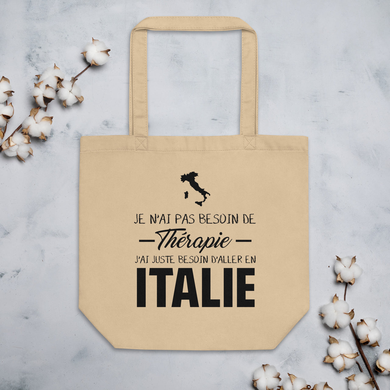 Tote Bag Italie - Je n'ai pas besoin de thérapie