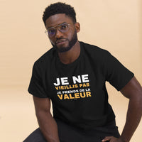 Thumbnail for T-shirt classique bleu marine - Je ne vieillis pas je prends de la valeur