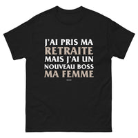 Thumbnail for T-shirt Retraite bordeaux - Je suis à la retraite mais j'ai un nouveau boss