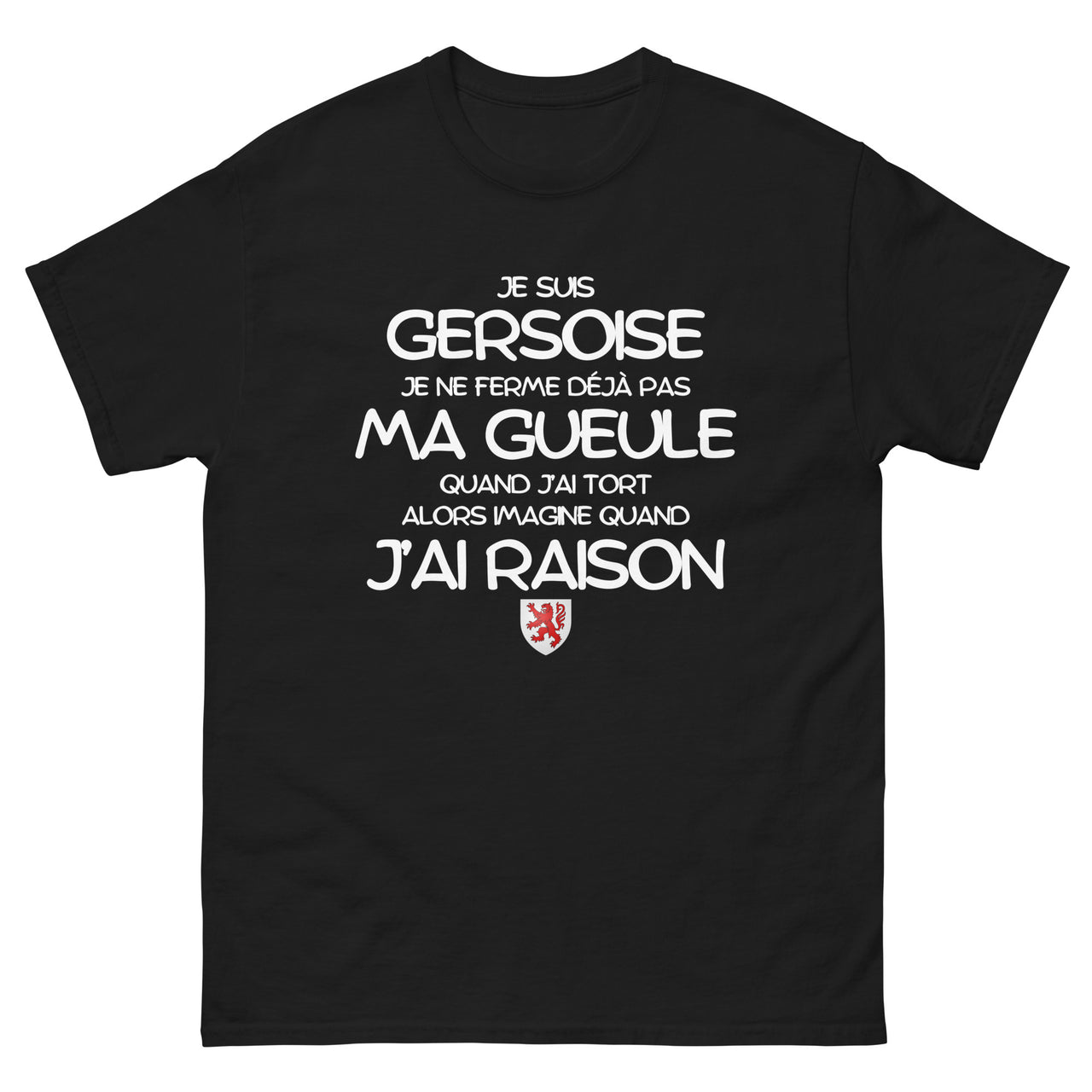 T-shirt Gersoise gris sport - Je suis Gersoise je ne ferme pas ma gueule