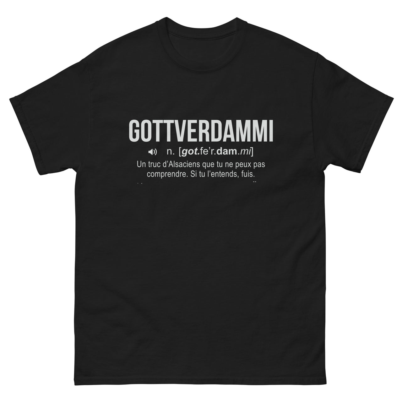 T-shirt humour noir - Gottverdammi avec fierté
