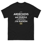 T-shirt Cadeau Ardéchois : Je ne ferme pas ma gueule
