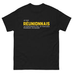 T-shirt classique Réunionnais - Je t'explique pourquoi j'ai raison