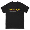 T-shirt Provence bordeaux - Je t'explique pourquoi j'ai raison