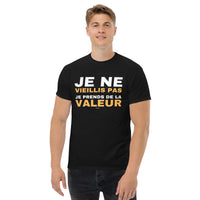 Thumbnail for T-shirt classique vert militaire - Je ne vieillis pas je prends de la valeur