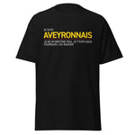 T-shirt cadaeu humour Aveyronnais - je t'explique pourquoi j'ai raison