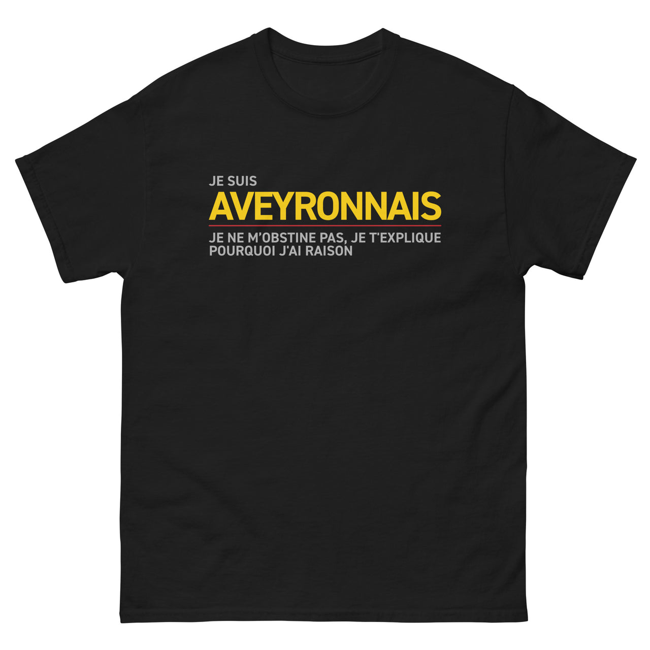 Witziges Aveyron-T-Shirt als Geschenkidee – ich erkläre Ihnen, warum ich Recht habe.