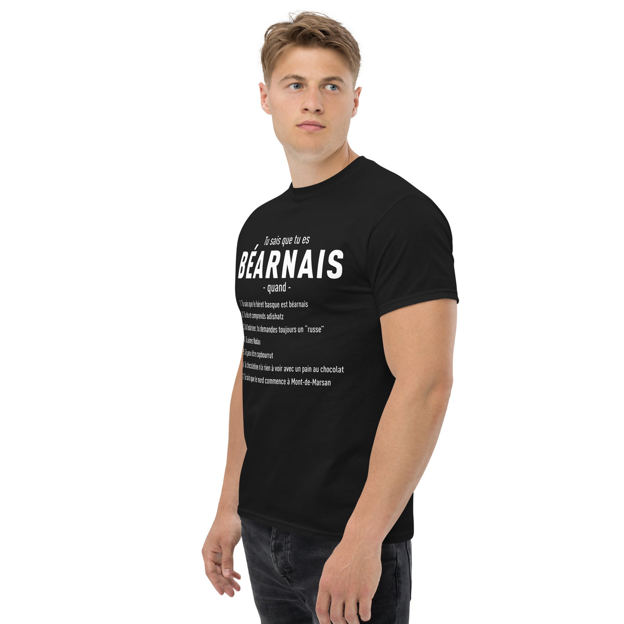 Tu sais que tu es Béarnais quand - T-shirt cadeau humour