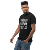 T-shirt cadeau humour Un Réunionnais n'A pas toujours raison mais il n'a jamais tort