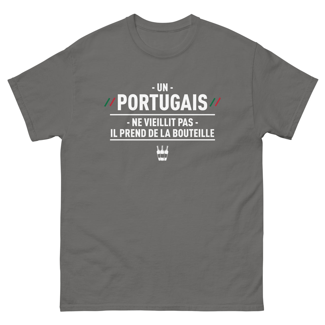 T-shirt Portugal anthracite - Un Portugais ne vieillit pas, il prend de la bouteille