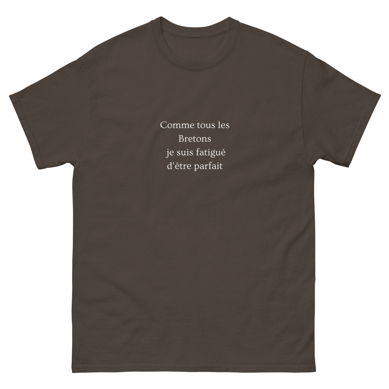T-shirt humour chocolat noir - Fatigué d'être parfait dos
