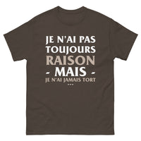 Thumbnail for T-shirt humour chocolat noir - Je n'ai jamais tort
