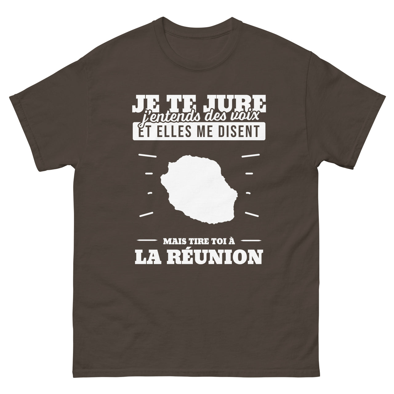 T-shirt Réunion chocolat noir - J'entends des voix avec humour