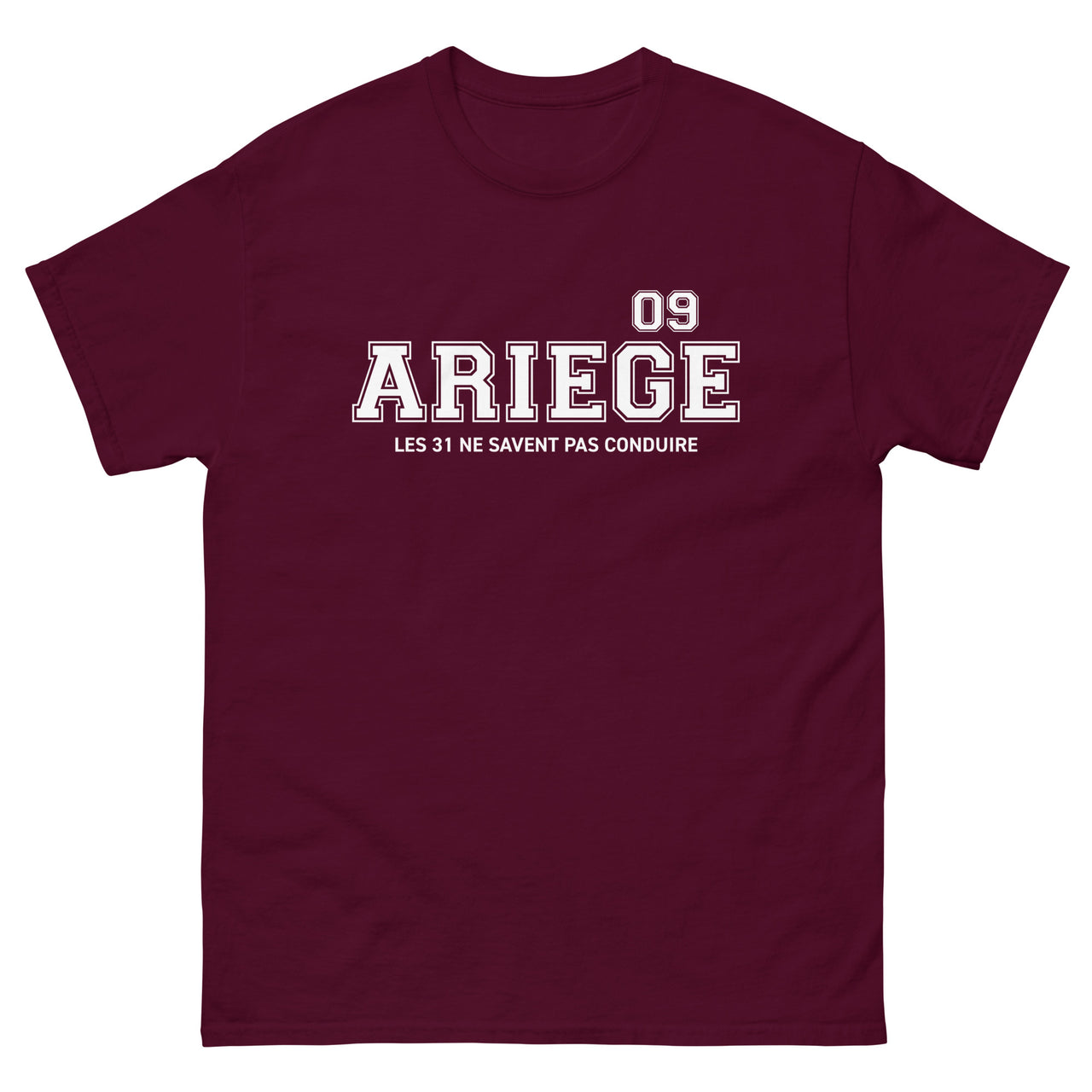 T-shirt Ariège 09 bordeaux - les 31 ne savent pas conduire