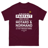 T-shirt Idée Cadeau Motard Normand - Je ne suis pas parfait