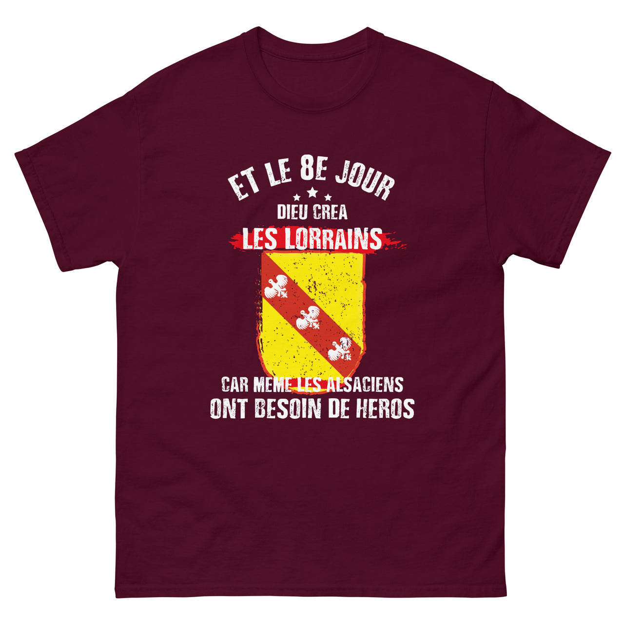 T-shirt Lorrain bordeaux - Dieu crée les Lorrains