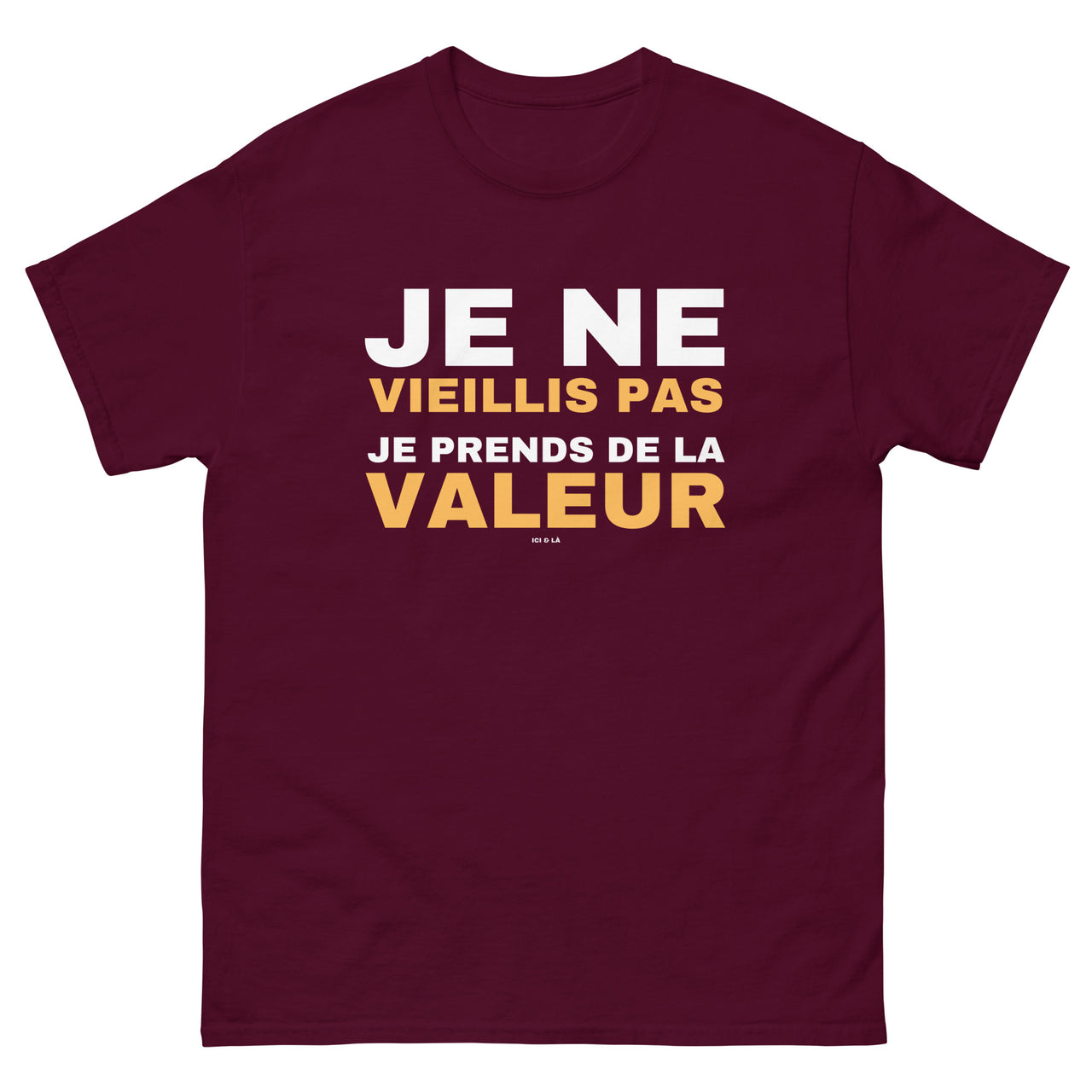 T-shirt classique noir face - Je ne vieillis pas je prends de la valeur