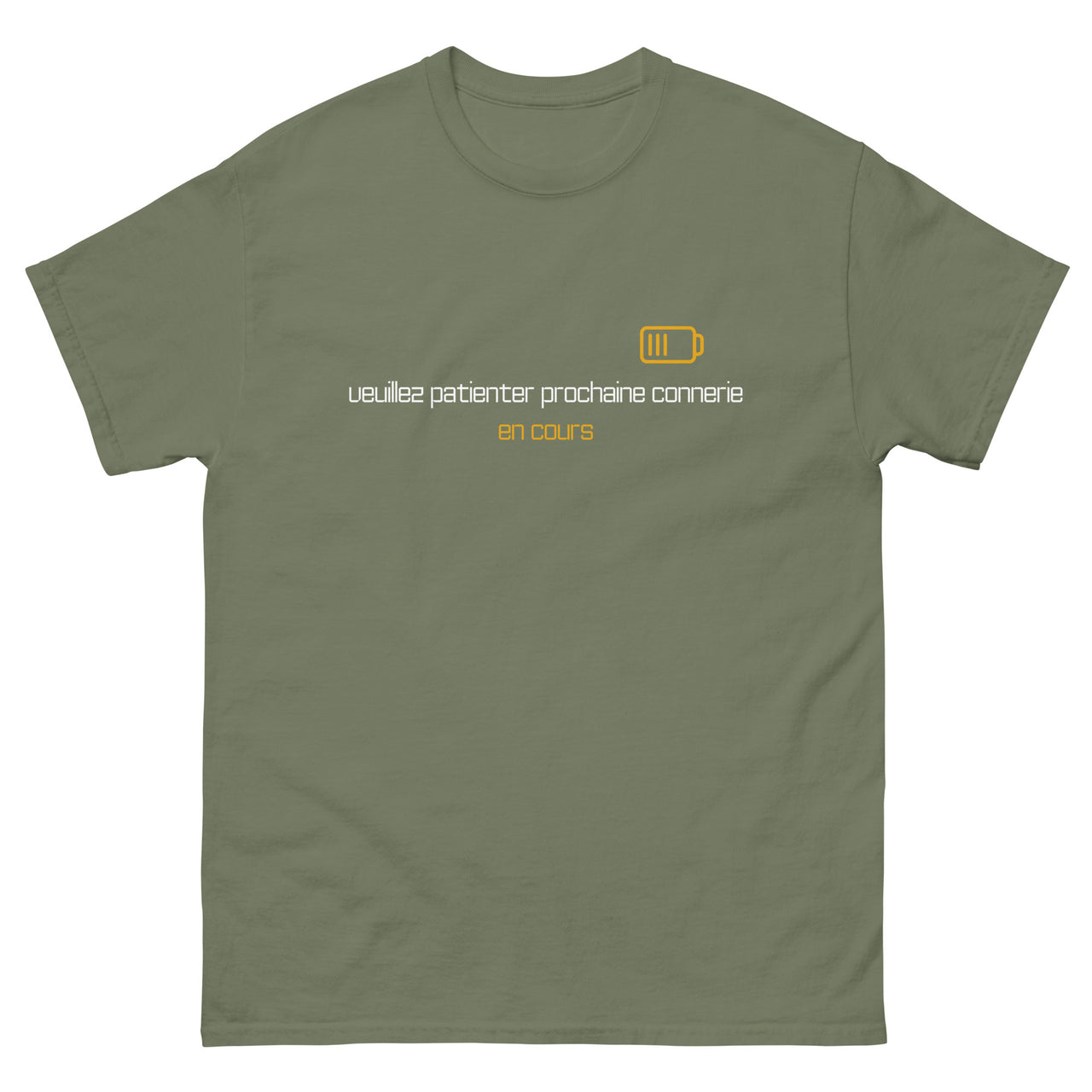 T-shirt humour vert militaire - Prochaine connerie en cours