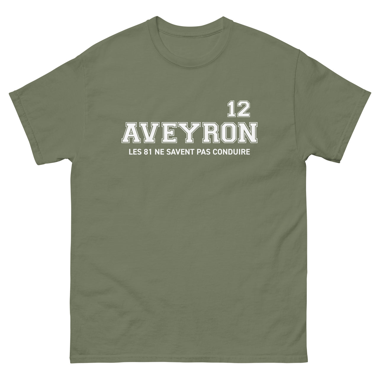 T-shirt Aveyron vert militaire - Les 81 ne savent pas conduire