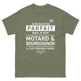 T-shirt Idée Cadeau Motard et Bourguignon - Je ne suis pas parfait