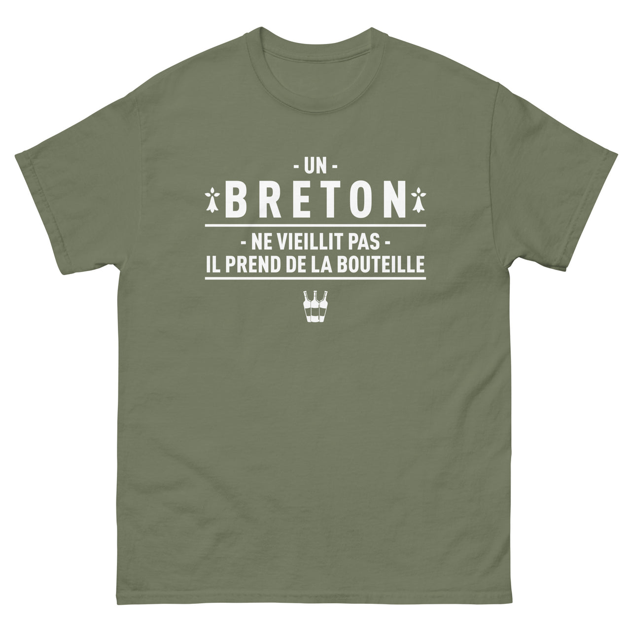 T-shirt Bretagne vert militaire dos - Un breton ne vieillit pas, il prend de la bouteille