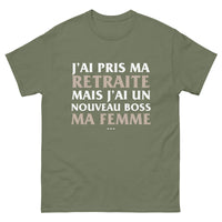Thumbnail for T-shirt Retraite vert militaire - Je suis à la retraite mais j'ai un nouveau boss