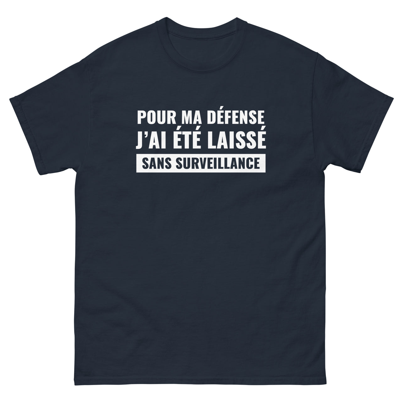 T-shirt humour noir dos - Sans surveillance