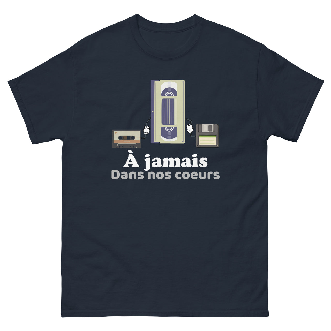 T-shirt humour bleu marine - À jamais dans nos coeurs