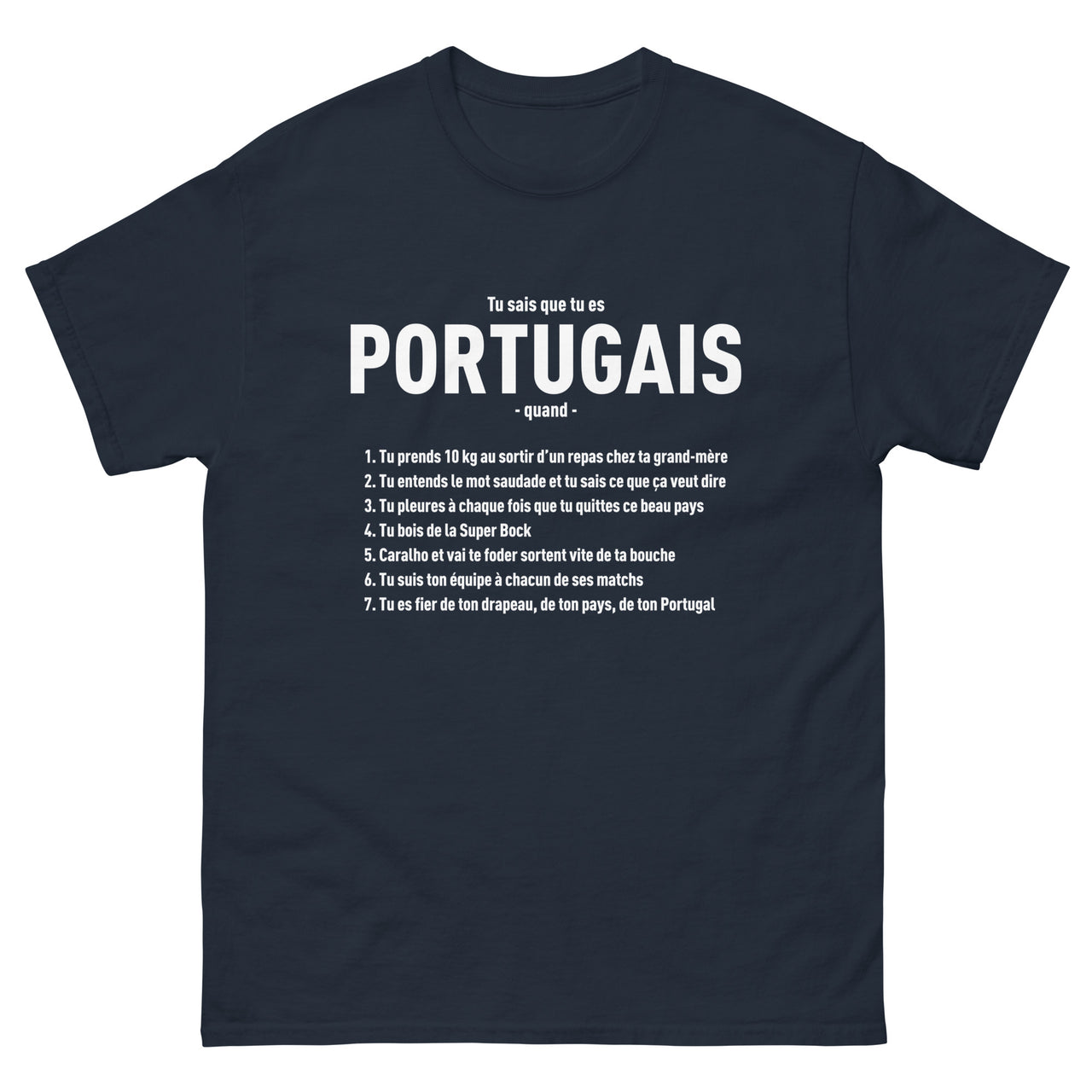 Tu sais que tu es Portugais quand - T-shirt cadeau humour