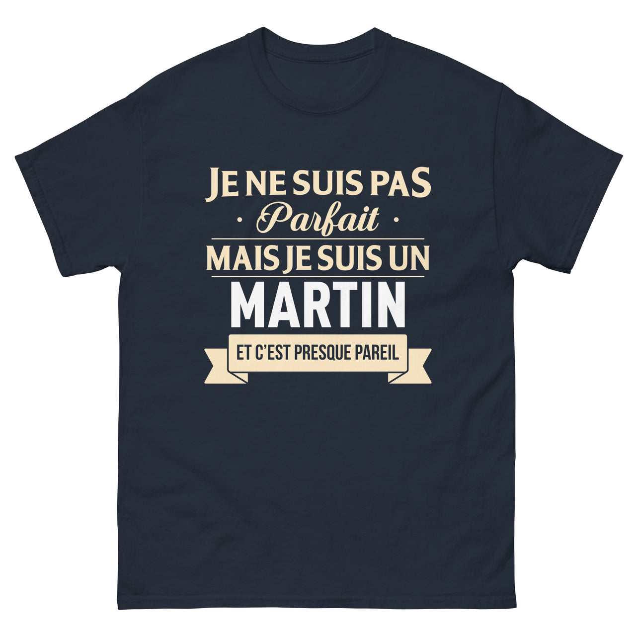 T-shirt Martin bleu marine dos - Je ne suis pas parfait, presque