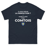 T-shirt cadeau Comtois - Frôler la perfection