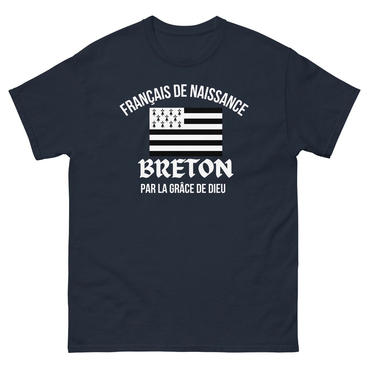 T-shirt Bretagne bleu marine - Breton par la grâce de Dieu