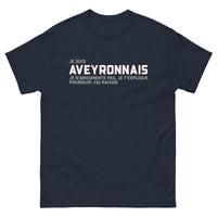 Thumbnail for T-shirt classique Aveyronnais je t'explique pourquoi j'ai raison