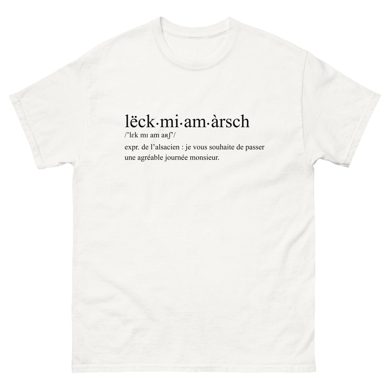 T-shirt Humour Alsace Leck mi am arsch expression